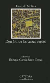 Don Gil de las Calzas Verdes (Letras Hispanicas) （3RD）
