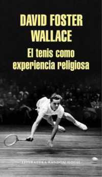 El tenis como experiencia religiosa / String Theory