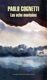 Las ocho montaas / the Eight Mountains