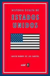 Historia Oculta de Estados Unidos