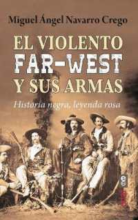 Violento Far West Y Sus Armas, El