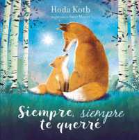 Siempre， siempre te querré / I've Loved You since Forever