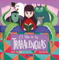 El libro de los trabalenguas / the Tongue Twisters Book