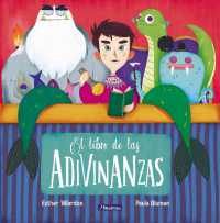 El libro de las adivinanzas / the Book of Riddles