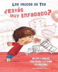 ¿Estás muy enfadado?: Incluye 5 consejos para ayudar a gestionar las emociones/ Are You Very Angry? (Los Trucos De Teo) （Board Book）