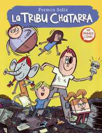 Escape de mundo basura - La tribu Chatarra / Escape from Trash World - the Junk Tribe (La Tribu Chatarra)