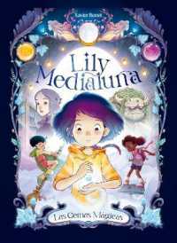 Las gemas mágicas / the Magic Gems (Lily Medialuna)