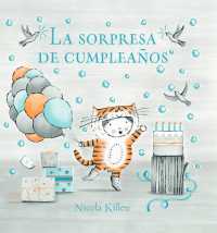 La sorpresa de cumpleaños / Ollie's Birthday Surprise
