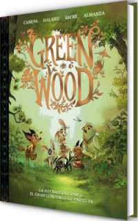 Green Wood. La hechicera Urania · El gran concurso de pasteles / Green Wood. Urania the Sorceress: The Great Cake Contest (Greenwood. La Hechicera Urania)