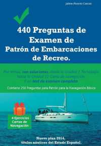 440 Preguntas de Examen de Patrón de Embarcaciones de Recreo : Por temas， con soluciones， desde la Unidad 1 Tecnología hasta la Unidad 11 Carta de navegación. Y un test de examen completo.