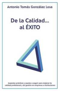 De la Calidad..., al Exito (de la Calidad..., al Exito)
