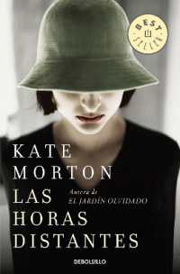 Las horas distantes / the Distant Hours