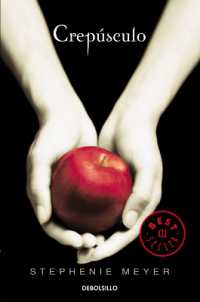 Crepúsculo / Twilight (La Saga Crepusculo / the Twilight Saga)