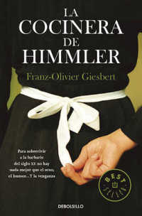 La cocinera de Himmler/ Himmler's Cook
