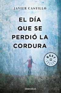 El día que se perdió la cordura / the Day Sanity was Lost