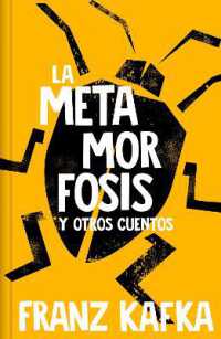 La metamorfosis y otros cuentos / the Metamorphosis