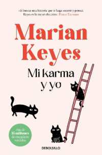 Mi karma y yo / the Woman Who Stole My Life