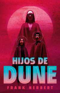 Hijos de Dune (Edición Deluxe) / Children of Dune: Deluxe Edition (Las CrÓnicas De Dune)
