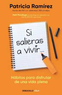 Si salieras a vivir... / If You Went Out and Lived