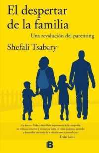 El despertar de la familia / the Awakened Family
