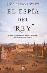 El espa del rey/ the King's Spy