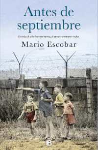 Antes de septiembre / before September