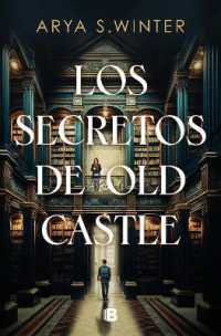 Los secretos de Old Castle / the Secrets of Old Castle