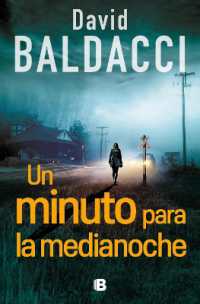 Un minuto para la medianoche / a Minute to Midnight (Serie Atlee Pine)