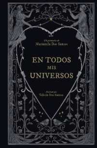 En todos mis universos / in All My Universes