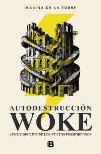 Autodestrucción woke / Woke Self-Destruction