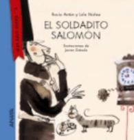 Y...erase otra vez : El soldadito Salomon