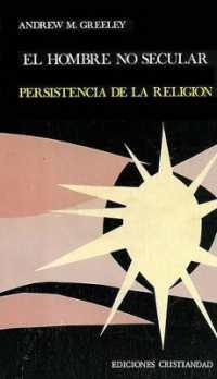 El Hombre No Secular
