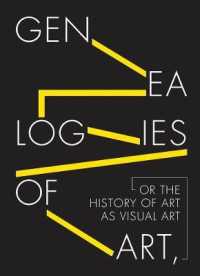 Genealogies of Art， or the History of Art as Visual Art