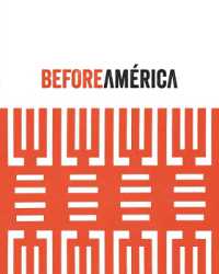Before América : Original Sources in Modern Culture