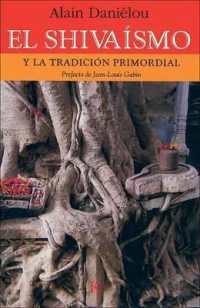 El Shivaísmo : Y la tradición primordial