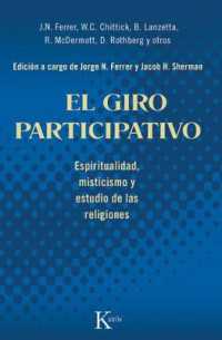 El Giro Participativo : Espiritualidad, Misticismo Y Estudio de Las Religiones