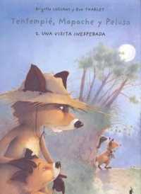 Tentempie, Mapache y Pelusa 2 : Una Visita Inesperada/ an Unexpected Sight