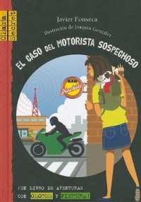 El Caso del Motorista Sospechoso (Clara Secret)