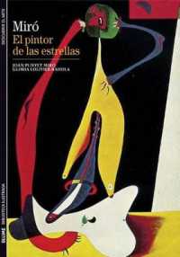 Miró : El Pintor de Las Estrellas (Biblioteca Ilustrada)