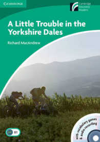 A Little Trouble in the Yorkshire Dales: Book with Cd-rom and Audio CD Pack British edition, Level 3 Lower intermediate. （1 PAP/CDR/）