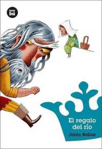 El Regalo del Río (Jóvenes Lectores)