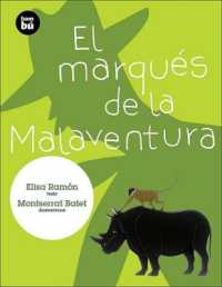 El Marqués de la Malaventura (Primeros Lectores)