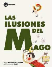 Las Ilusiones del Mago (Primeros Lectores: Enigmas)