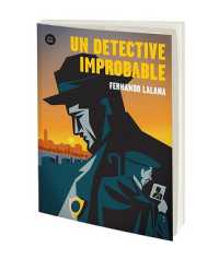 Un Detective Improbable / an Improbable Detective : Volume 53 (Exit)