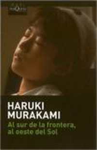 村上春樹『国境の南、太陽の西』（スペイン語訳）<br>Al sur de la frontera, al oeste del sol