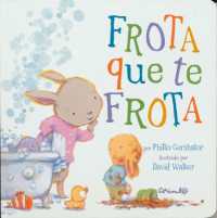 Frota Que Te Frota （Board Book）