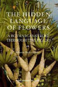 The Hidden Language of Flowers : A Botanical Stroll through the Prado