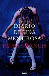 Diario de Una Mentirosa