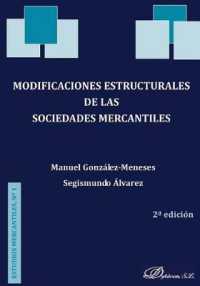 Modificaciones Estructurales de Las Sociedades Mercantiles