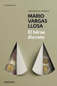 マリオ・バルガス＝リョサ『つつましい英雄』（原書）<br>El héroe discreto / the Discreet Hero